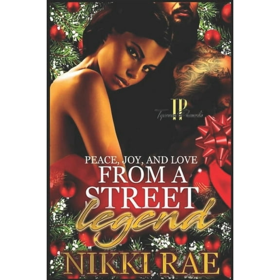 Peace, Joy, and Love from a Street Legend (Paperback)