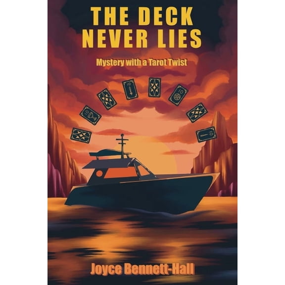 The Deck Never Lies: A Mystery with a Tarot Twist, (Paperback)