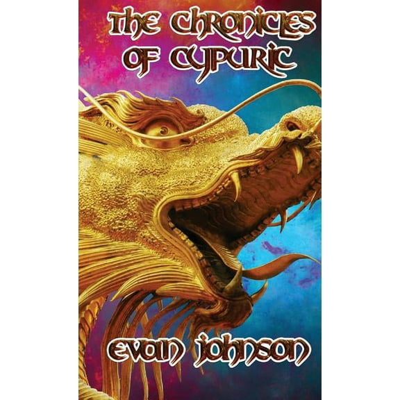 Chronicles of Cypuric The Chronicles of Cypuric, Book 1, (Hardcover)