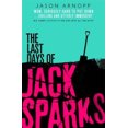 thumbnail image 2 of The Last Days of Jack Sparks, 2 of 2