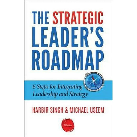 The Strategic Leader's Roadmap (Paperback)
