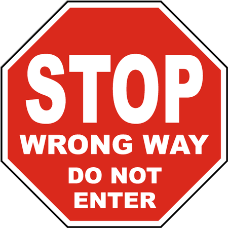 Traffic Signs - Stop Wrong Way Do Not Enter Sign 12 x 18 Plastic Sign Street Weather Approved ...