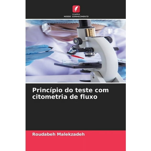 Princípio do teste com citometria de fluxo, (Paperback)