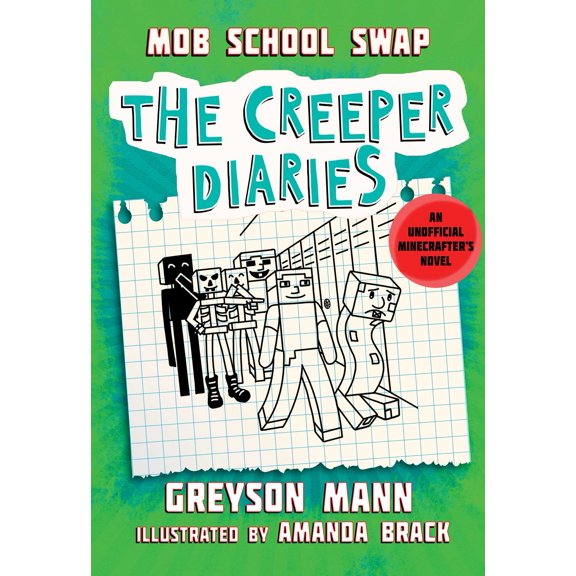 The Diaries for Fans of Creepers: School Swap : An Unofficial Minecrafters Novel, Book Eight (Series #8) (Hardcover)