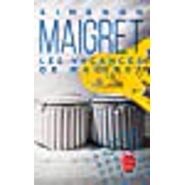 Les Vacances De Maigret (Ldp Simenon) (French Edition)