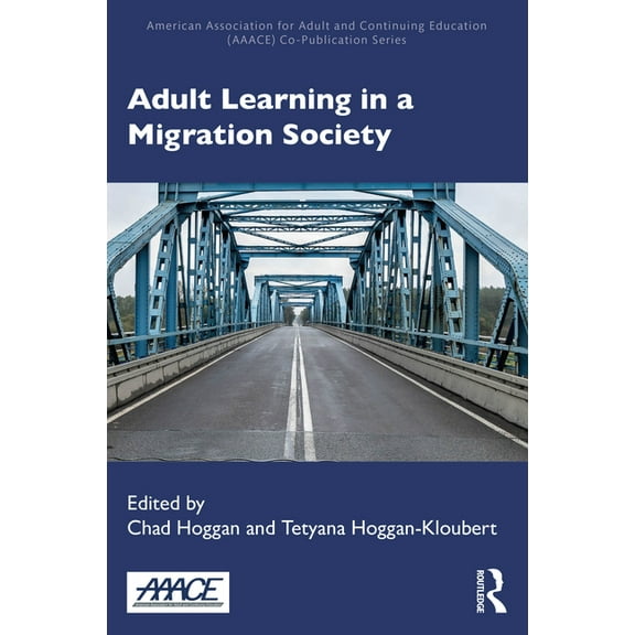 American Association for Adult and Conti Adult Learning in a Migration Society, (Paperback)