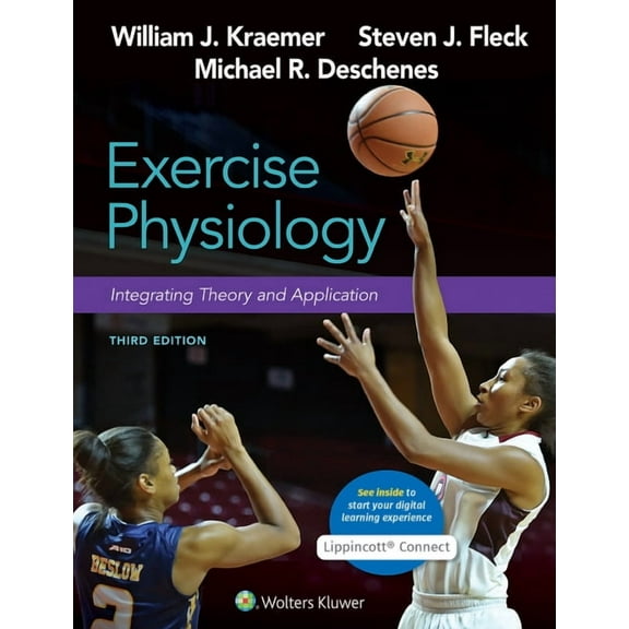 Lippincott Connect Exercise Physiology: Integrating Theory and Application, (Hardcover)