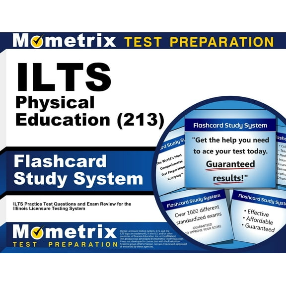 Ilts Physical Education (213) Flashcard Study System : Ilts Practice Test Questions and Exam Review for the Illinois Licensure Testing System (Cards)