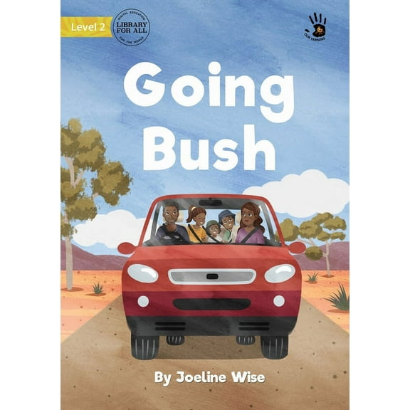 Our Yarning Going Bush - Our Yarning, (Paperback)