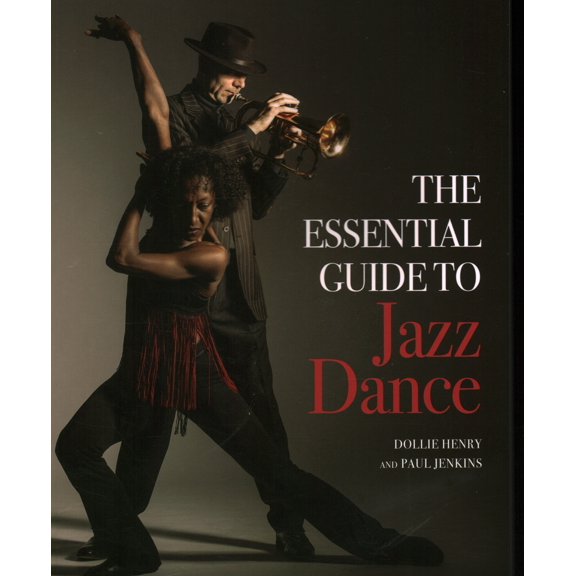 Pre-Owned Essential Guide to Jazz Dance (Paperback) 1785006355 9781785006357
