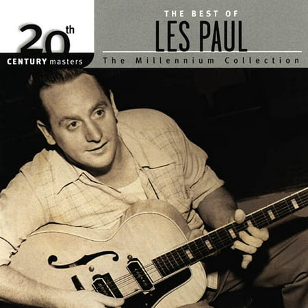20th Century Masters: The Millennium Collection - The Best Of Les (Best Les Paul For Blues)