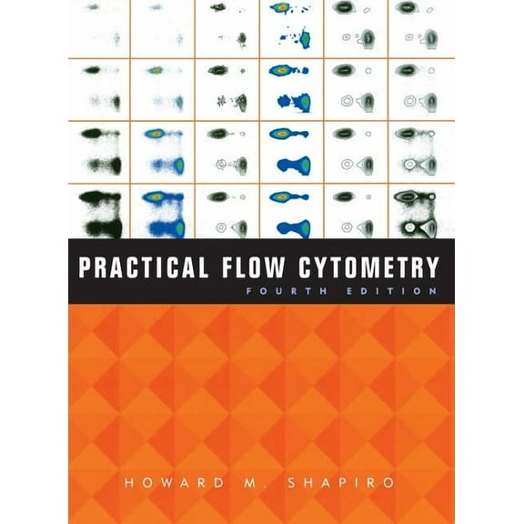 Practical Flow Cytometry, (Hardcover)