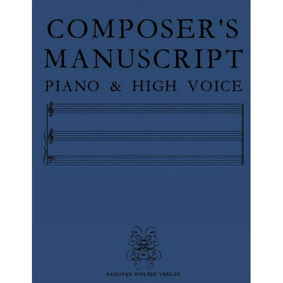 Composer's Manuscript Piano & High Voice, (Paperback)