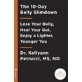 thumbnail image 3 of 10 Jours Ventre Slimdown, Kellyann Petrucci Couverture Rigide, 3 of 4