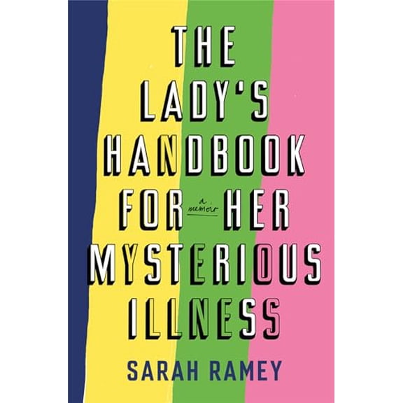 Pre-Owned The Lady's Handbook For Her Mysterious Illness (Hardcover) 0708898858 9780708898857
