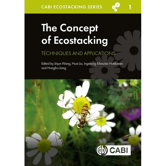 The Concept of Ecostacking: Techniques and Applications, (Hardcover)