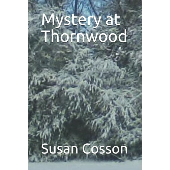 Mystery at Thornwood (Paperback)