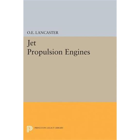 Pre-Owned Princeton Legacy Library Jet Propulsion Engines, Book 3931, (Paperback)