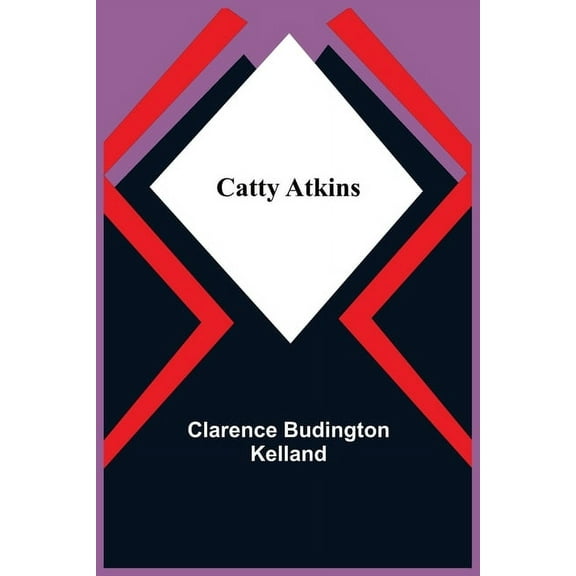 Catty Atkins, (Paperback)