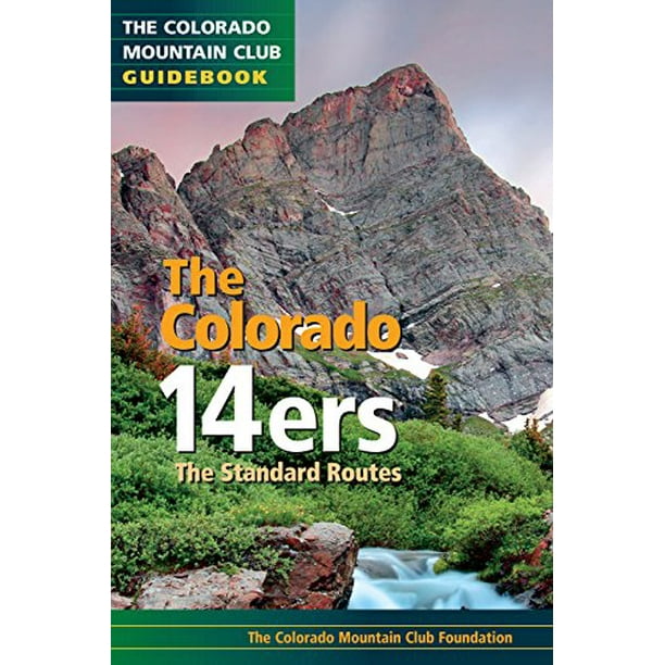 colorado mountain club 14ers list