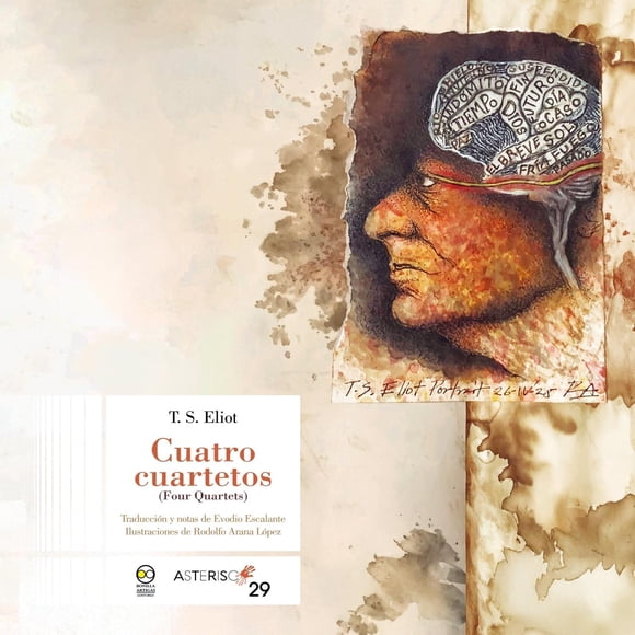 Cuatro cuartetos (Four Quartets), de T. S. Eliot, Asterisco