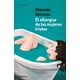 thumbnail image 1 of El albergue de las mujeres tristes DEBOLSILLO Pasta Blanda, 1 of 2