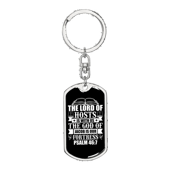 The God Our Fortress Psalm 46:7 Stainless Steel or 18k Gold Premium Swivel Dog Tag Keychain