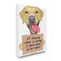Stupell Industries Labrador Bad Dog Humor Chewing Shoes Pet Sign Canvas Wall Art Design by Danny Gordan, 24" x 30"