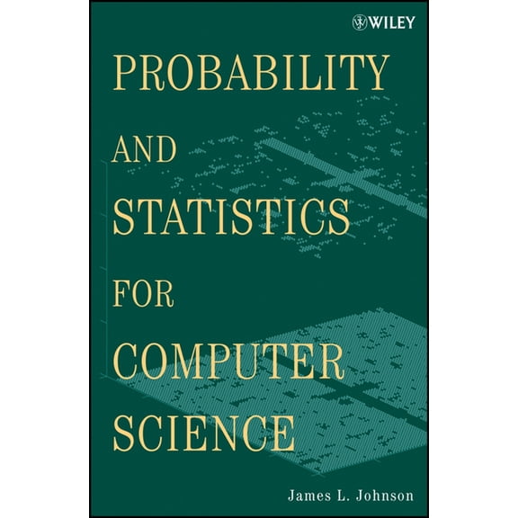 Probability and Statistics for Computer Science, (Paperback)