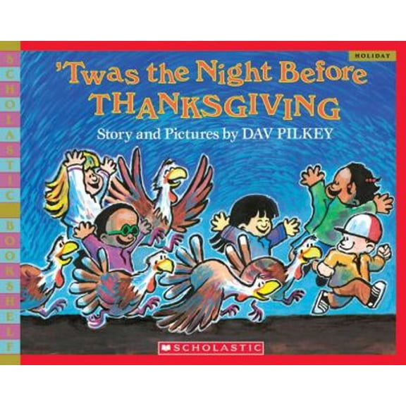 Pre-Owned 'Twas the Night Before Thanksgiving (Scholastic Bookshelf) Paperback