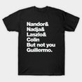 thumbnail image 1 of Pas Toi Guillermo Nandor le Vampire Implacable Satire T-Shirt Unisexe, 1 of 4