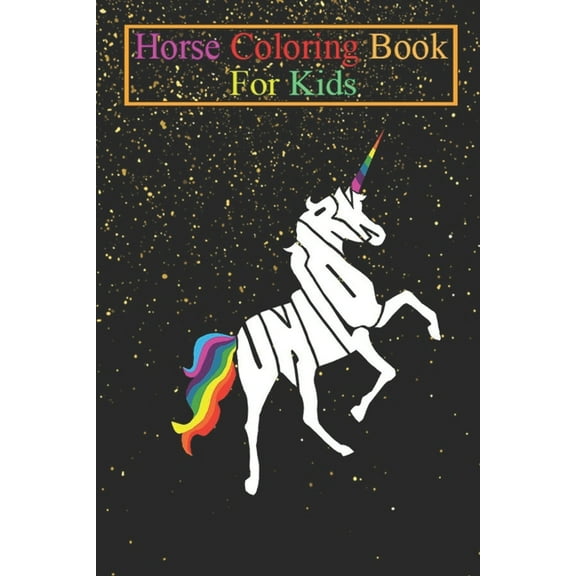 Horse Coloring Book For Kids : Unicorn rising up made of letters and rainbow by Thelobov Animal Coloring Book - For Kids Aged 3-8 (Fun Activities Books) (Paperback)