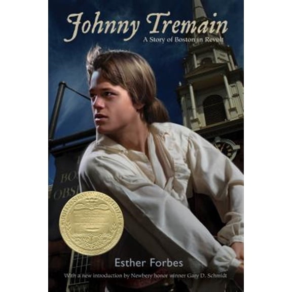 Pre-Owned Johnny Tremain: A Newbery Award Winner (Paperback) 0547614322 9780547614328