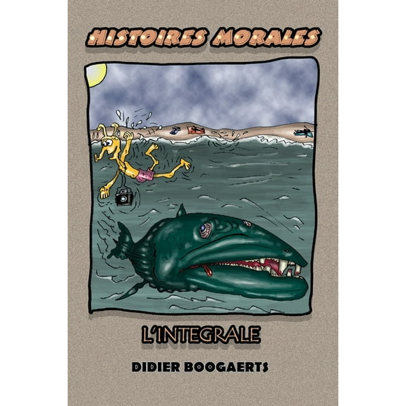 Histoires Morales l'Integrale (Paperback)
