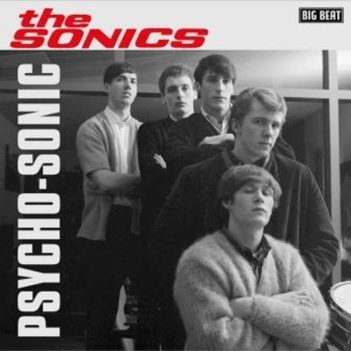 The Sonics - Psycho-Sonic - Rock - CD