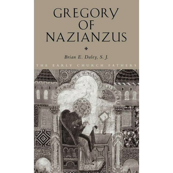 Early Church Fathers Gregory of Nazianzus, (Hardcover)
