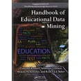 thumbnail image 1 of Pre-Owned Handbook of Educational Data Mining (Chapman &amp; Hall/CRC Data Mining and Knowledge Discovery Series), 9781439804575, 1439804575, Hardcover, 1 edition, 1 of 1