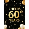 thumbnail image 5 of LUUFILx 60th Birthday Backdrop Banner Party Decoration Cheers to 60 Years Background Decorations Celebration Event Supplies Photography Props, 5 of 8