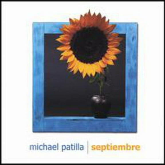 Michael Patilla - Septiembre - Music & Performance - CD