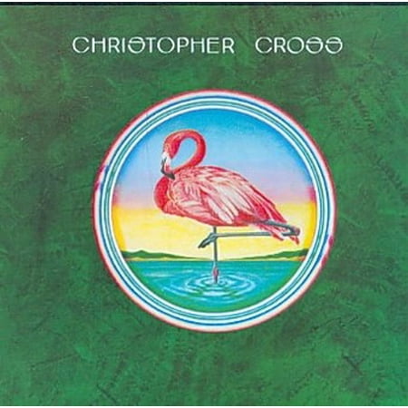 Christopher Cross (The Best Of Christopher Cross Cd)
