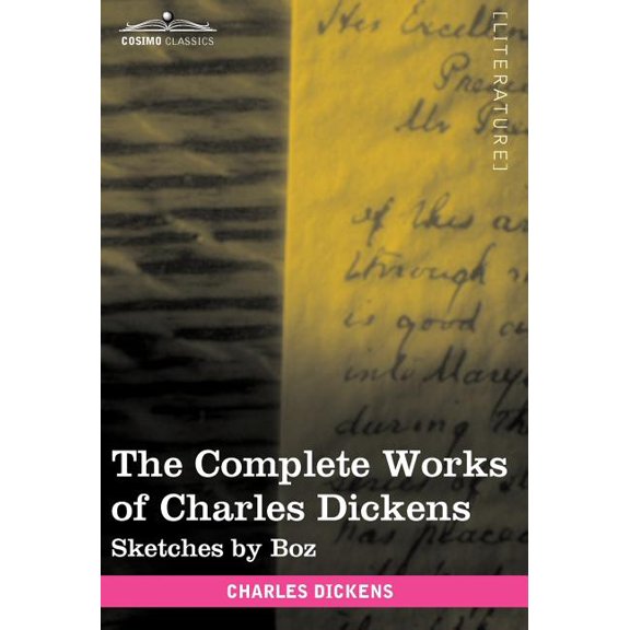 The Complete Works of Charles Dickens (in 30 Volumes, Illustrated) (Hardcover)