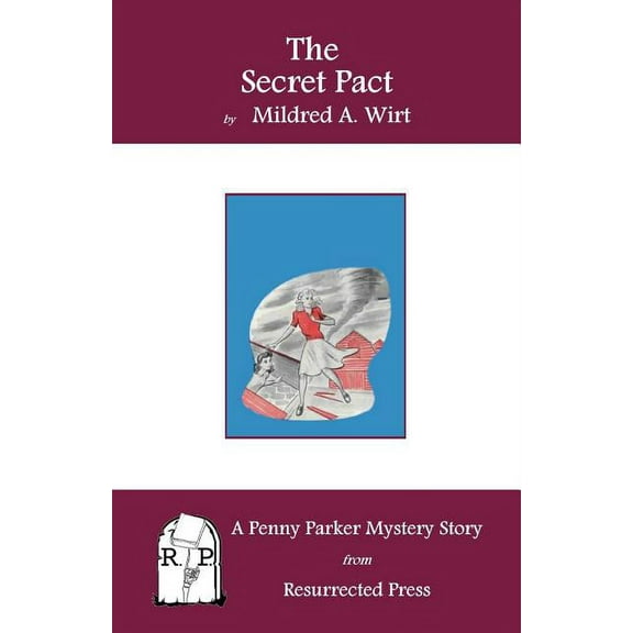 The Secret Pact: A Penny Parker Mystery Story, (Paperback)
