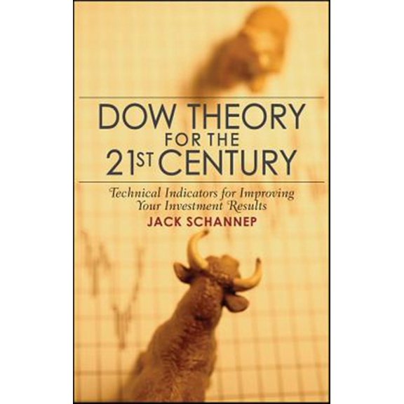 Pre-Owned Dow Theory for the 21st Century: Technical Indicators Improving Your Investment Results Paperback