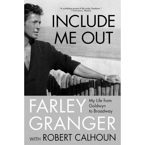 Include Me Out: My Life from Goldwyn to Broadway, (Paperback)