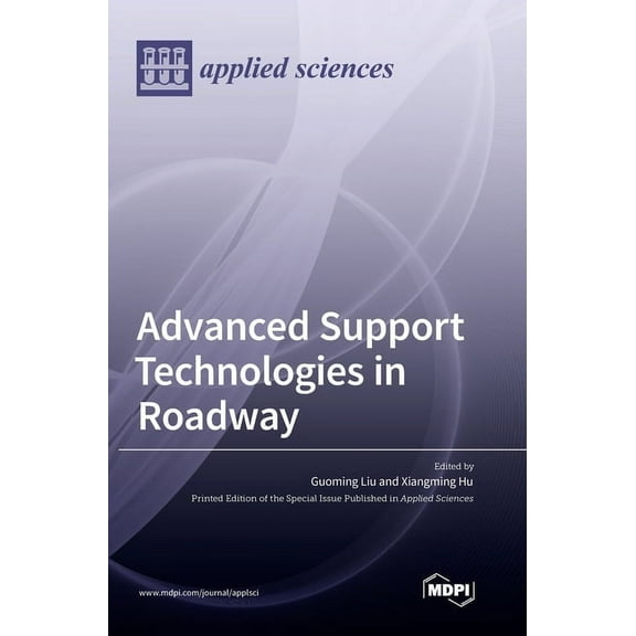 Advanced Support Technologies in Roadway (Hardcover)