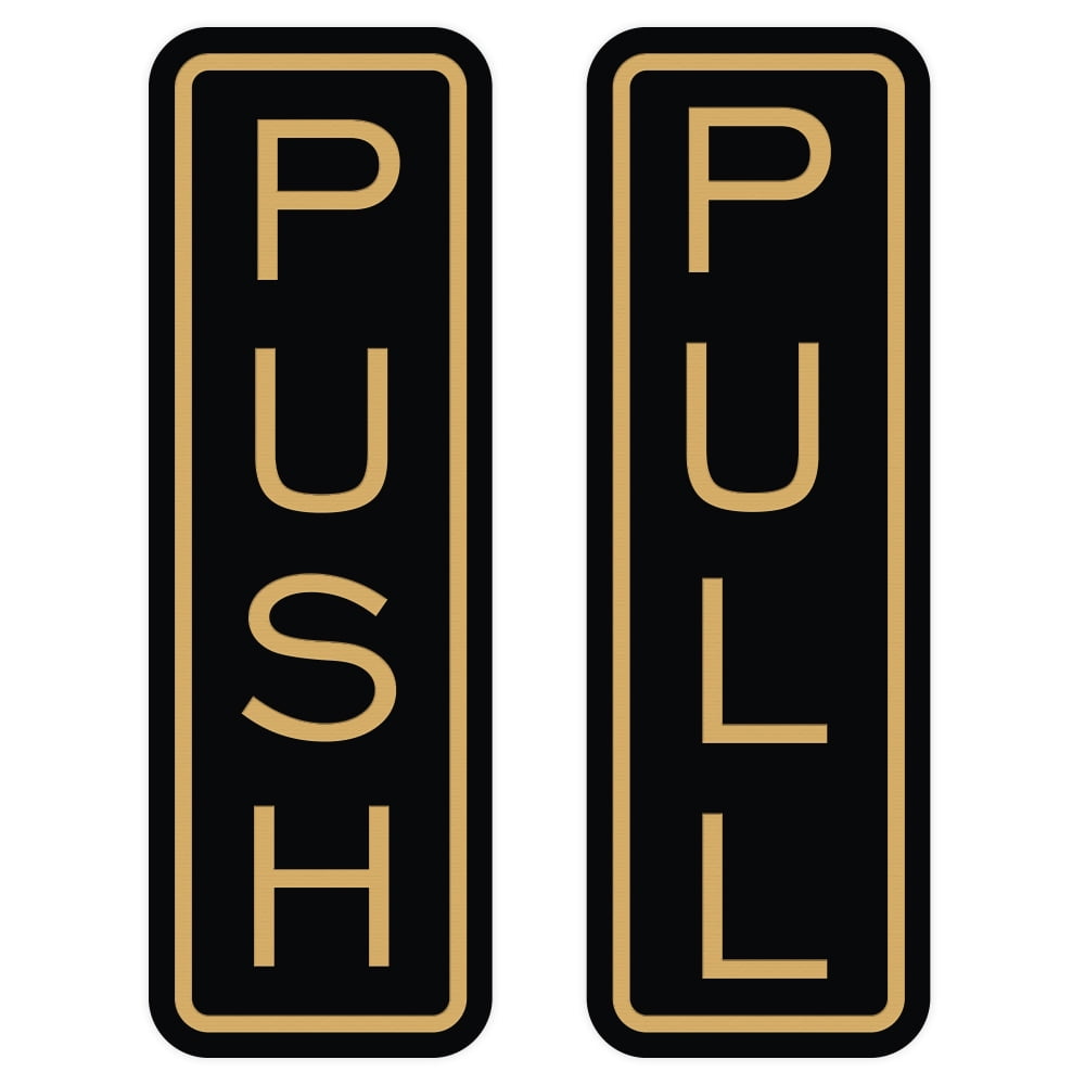 All Quality Classic Vertical Push Pull Door Sign (Black / Gold) Small