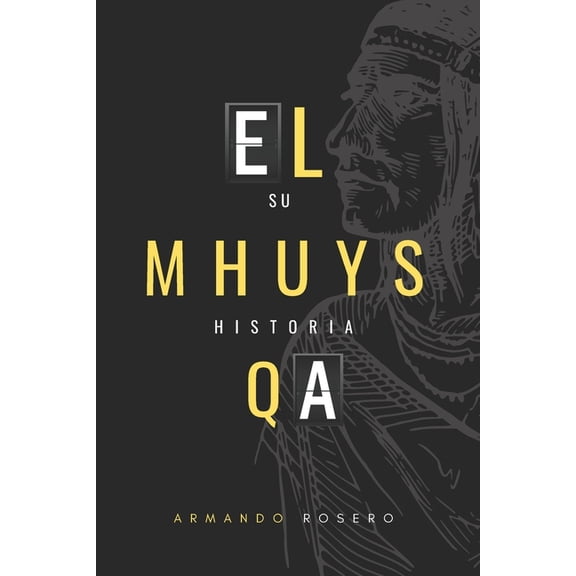 El Mhuysqa, (Paperback)