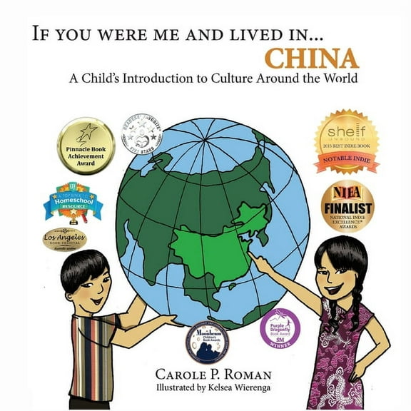 If You Were Me and Lived in... China: A Child's Introduction to Culture Around the World, (Paperback)