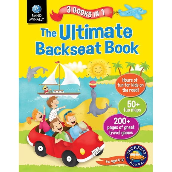 The Ultimate Backseat Book 3 in 1 Kids' Activity Book (Paperback) by Rand McNally