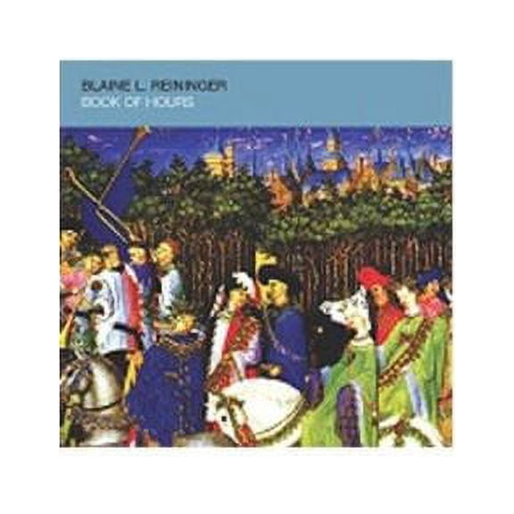 Blaine L. Reininger - Book of Hours - Rock - CD